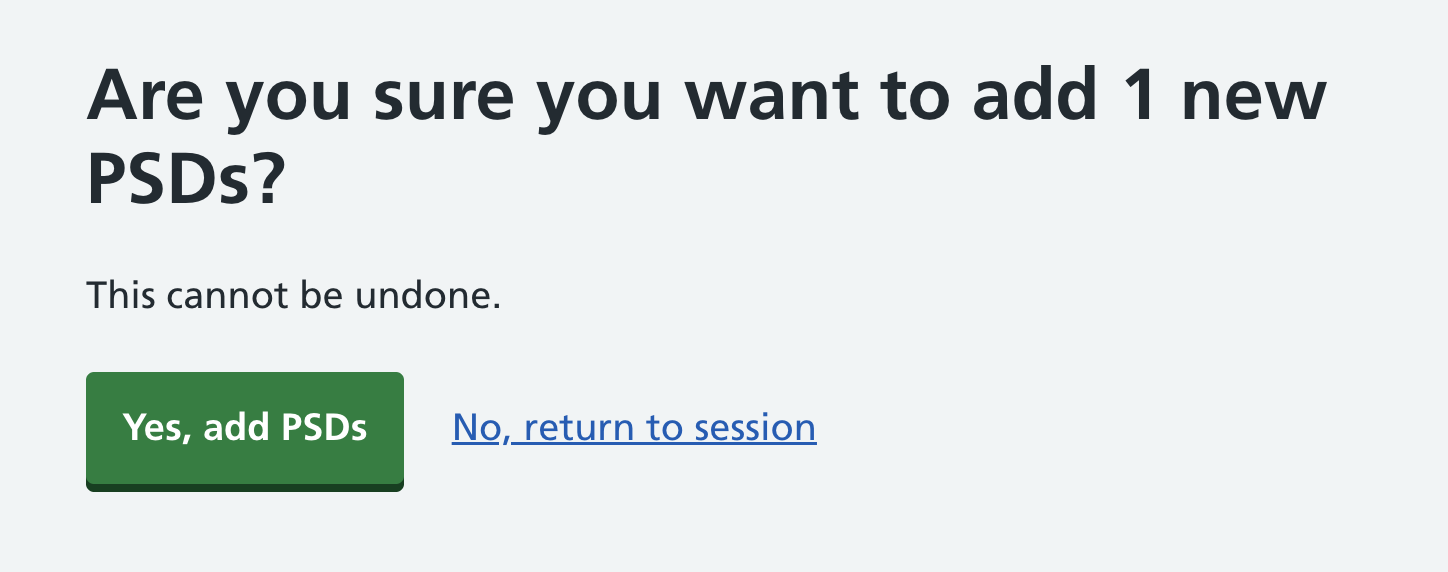 Screenshot of the add PSDs confirmation message.